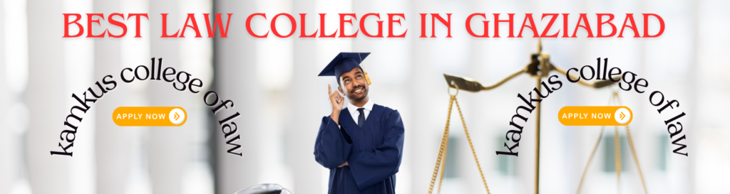 Best Law College in Ghaziabad